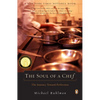 The Soul of a Chef: The Journey Toward Perfection - Paperback