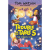 Trouble at Table 5 #3: The Firefly Fix - Paperback