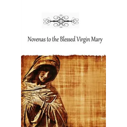 Novenas to the Blessed Virgin Mary - Paperback