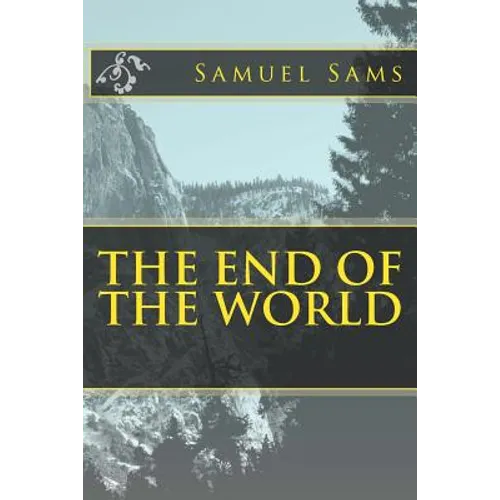 The End of The World - Paperback
