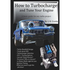 How to Turbocharge and Tune Your Engine - Paperback