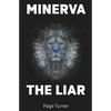 Minerva The Liar - Paperback