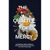 The Quality of Mercy - Paperback