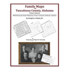 Family Maps of Tuscaloosa County, Alabama, Deluxe Edition - Paperback