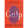 Gulp: Adventures on the Alimentary Canal - Paperback
