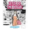 Let's Do The Vogue: Adult Coloring Books Fashion - Paperback