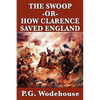 The Swoop -Or- How Clarence Saved England - Paperback