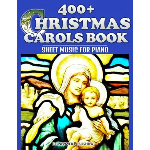 400+ Christmas Carols Book - Sheet Music for Piano - Paperback