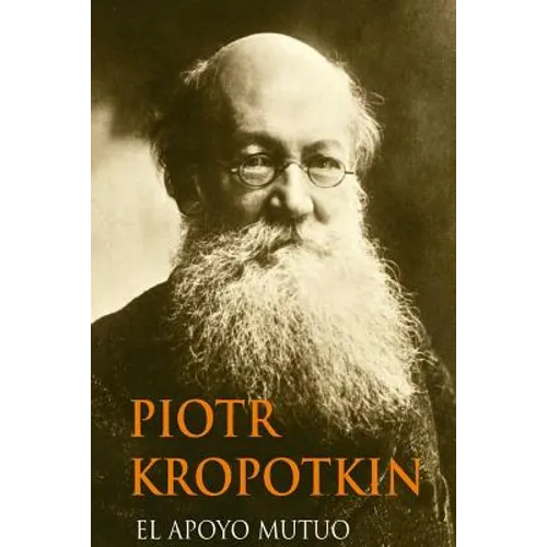 El Apoyo Mutuo (Spanish Edition) - Paperback
