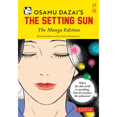 Osamu Dazai's the Setting Sun: The Manga Edition - Paperback