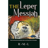 The Leper Messiah - Hardcover