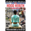 The Hood Health Handbook Volume 2: A Practical Guide to Health and Wellness in the Urban Community - Paperback