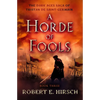 A Horde of Fools - Paperback