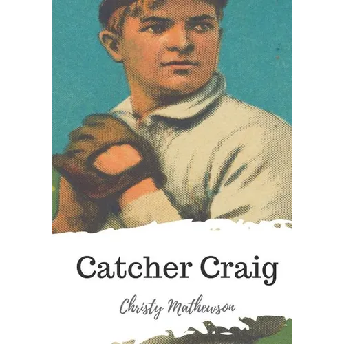Catcher Craig - Paperback