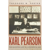 Karl Pearson: The Scientific Life in a Statistical Age - Paperback