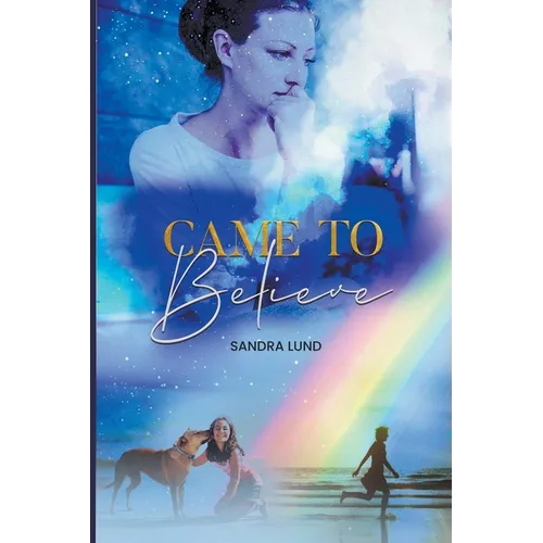 Came to Believe - Paperback