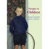 Thoughts on Children - Paperback
