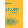 Biology by Numbers: An Encouragement to Quantitative Thinking - Hardcover