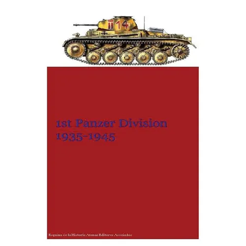 1st Panzer Division 1935-1945 - Paperback