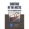 Sabotage in the Arctic - Paperback