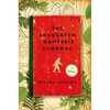 Sasquatch Hunter's Almanac - Paperback