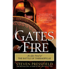 Gates of Fire: An Epic Novel of the Battle of Thermopylae - Paperback