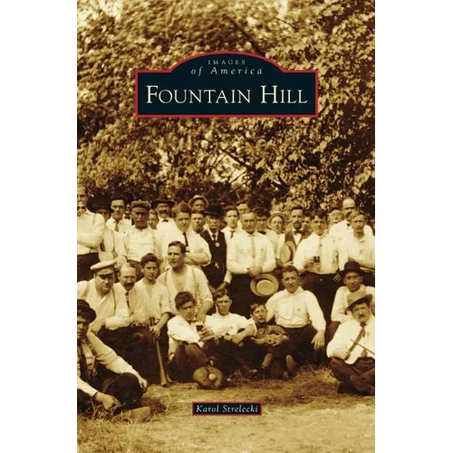 Fountain Hill - Hardcover