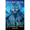 Slave to the Alien Wolf Monster Prince - Paperback