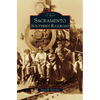 Sacramento Southern Railroad - Hardcover