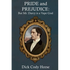 Pride and Prejudice: But Mr. Darcy is a Vape God - Paperback
