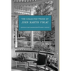 The Collected Prose of John Martin Finlay - Hardcover