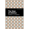 The Sign of Silence - Paperback
