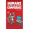 Humans vs Computers - Hardcover
