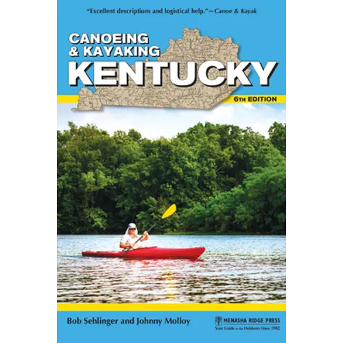 Canoeing & Kayaking Kentucky - Hardcover