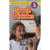 Speech Disorders: Understand Your Mind and Body (Engaging Readers, Level 3) - Hardcover