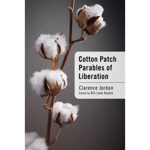 Cotton Patch Parables of Liberation - Paperback