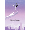 Tiny Dancer - Hardcover