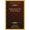 Nahida Remy's The Jewish Woman - Paperback