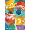 Not Another Banned Book - Hardcover