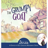 The Grumpy Goat: A Dance-It-Out Creative Movement Story - Hardcover