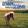 Benny Goes to School - Paperback