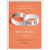 Lists to Love by for Busy Wives: Simple Steps to the Marriage You Want - Hardcover