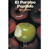 El Paraiso Perdido - Paperback