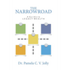 The NarrowRoad A Guide to Legacy Wealth - Hardcover