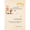 Me N U Cookbook: The Littlest Angel Lives the American Dream and Enjoys the Me N U Cookbook - Hardcover