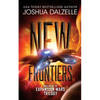 New Frontiers: Expansion Wars Trilogy, Book One - Paperback