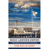 Magic Lantern Empire: Colonialism and Society in Germany - Hardcover