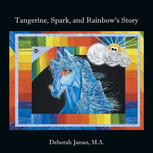Tangerine, Spark, and Rainbow's Story - Paperback