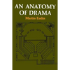 An Anatomy of Drama - Paperback