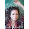 No Safe Place - Paperback